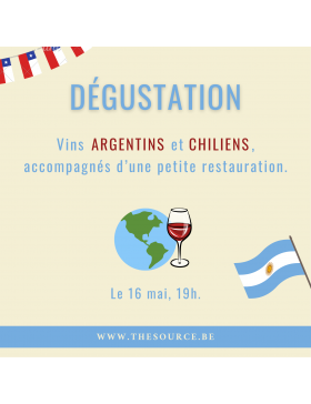 Dégustation Vins Chiliens et Argentins